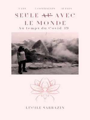cover image of Seule avec le Monde